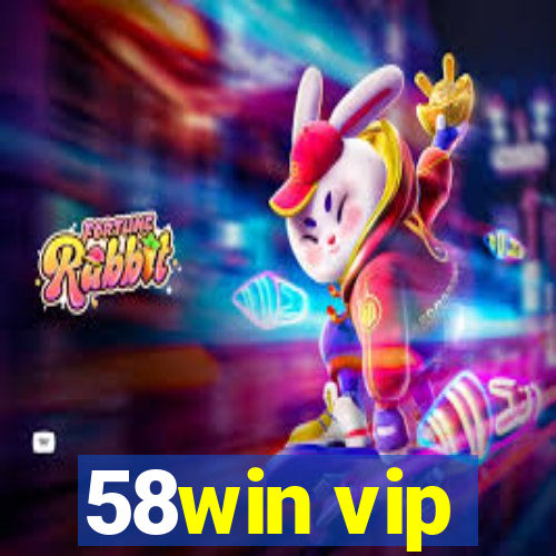 58win vip